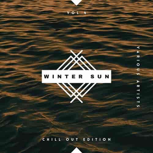 Winter Sun, Vol. 4 [Chill Out Edition]