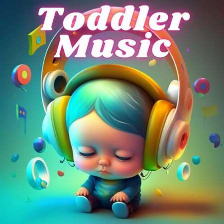 Toddler Music (2023) скачать торрент