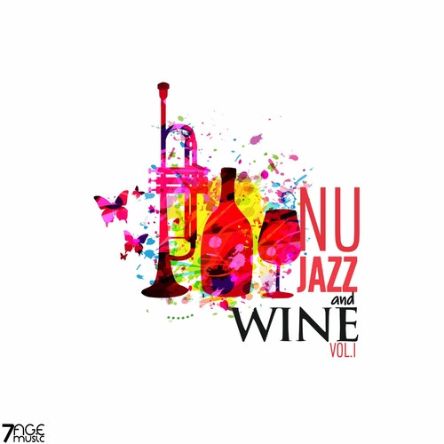 Nu Jazz &amp; Wine [Vol. 1]