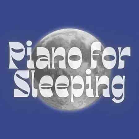 Piano for Sleeping