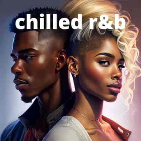 chilled r&b (2023) скачать торрент