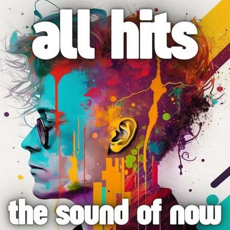 all hits- the sound of now (2023) скачать торрент