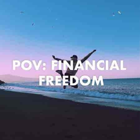 pov: financial freedom