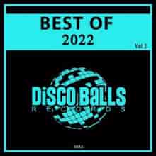 Best Of Disco Balls Records 2022, Vol. 2 (2023) скачать через торрент