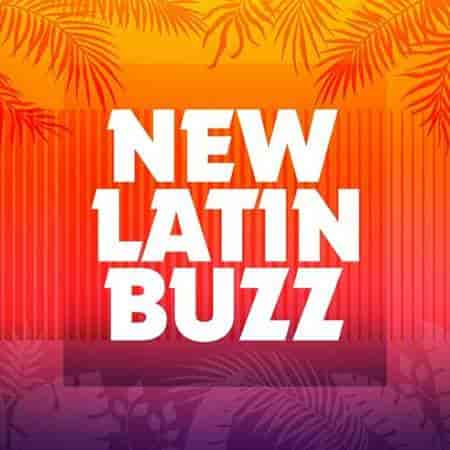 New Latin Buzz (2023) скачать через торрент