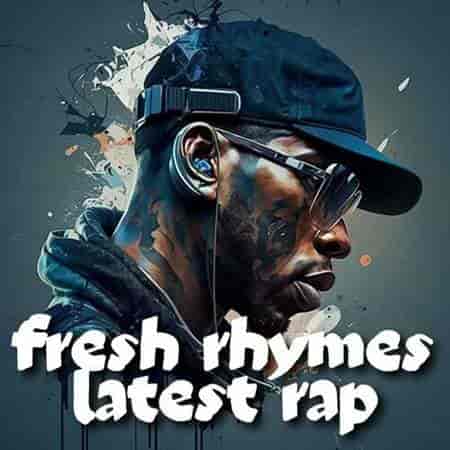 fresh rhymes latest rap (2023) скачать через торрент