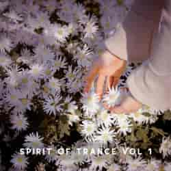 Spirit of Trance, Vol. 1 (2023) скачать через торрент