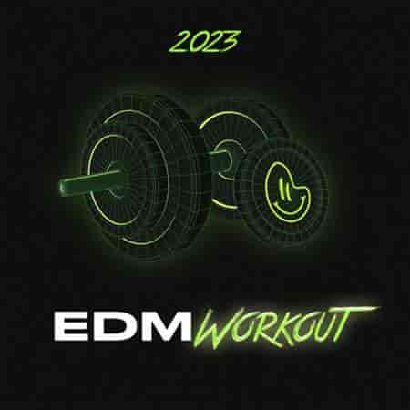 EDM Workout 2023 (2023) скачать через торрент