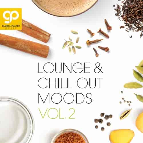 Lounge &amp; Chill Out Moods, Vol. 2