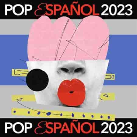 Pop Español (2023) скачать через торрент