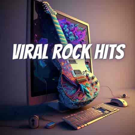 Viral Rock Hits (2023) скачать через торрент