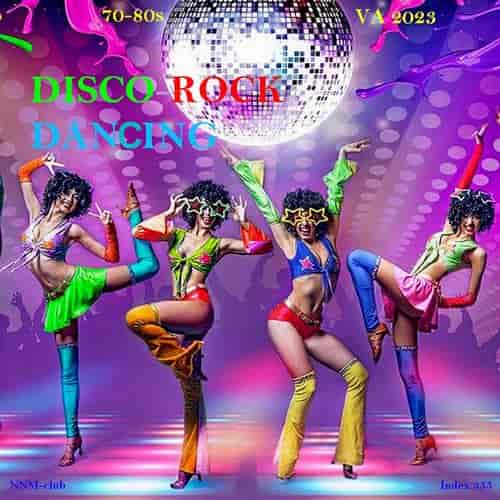 Disco-Rock Dancing 70-80's (2023) скачать через торрент