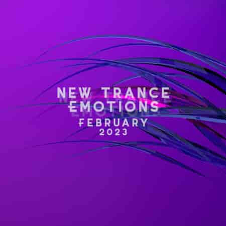 New Trance Emotions February (2023) скачать через торрент