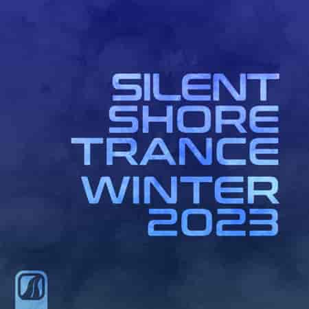 Silent Shore Trance [CD2] (2023) скачать через торрент