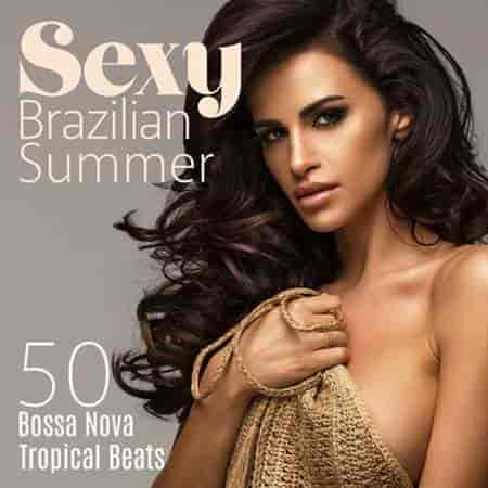 Bossa Nova Lounge Club - Sexy Brazilian Summer