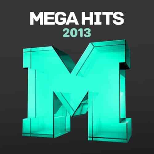 Mega Hits 2013 (2023) скачать торрент