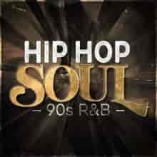 Hip Hop Soul - 90s R&amp;B