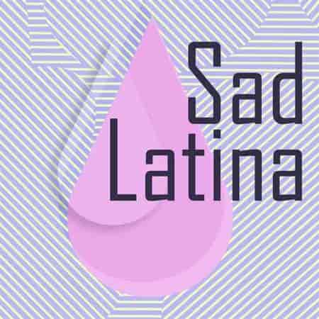 Sad Latina (2023) скачать торрент