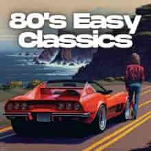 80's Easy Classics (2023) скачать через торрент