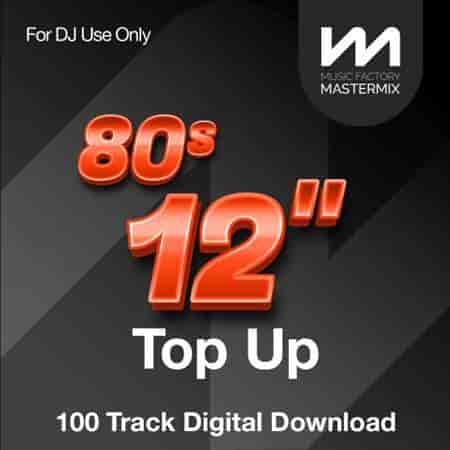 Mastermix 80s 12 inch Top Up Part 1 (2023) скачать через торрент