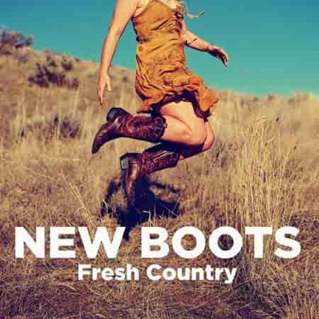 New Boots - Fresh Country (2023) скачать через торрент