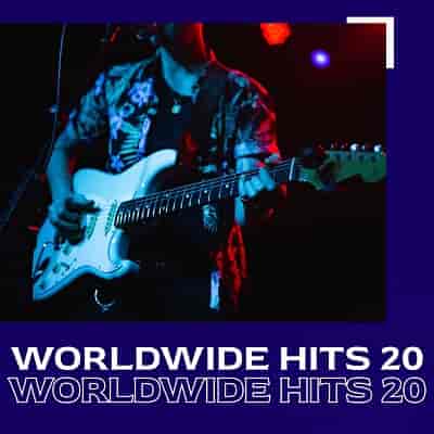 Worldwide hits 20 (2023) скачать через торрент