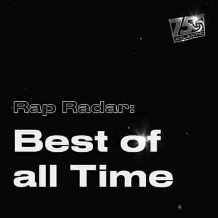 Rap Radar: Best of All Time (2023) скачать через торрент