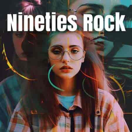 Nineties Rock (2023) скачать через торрент