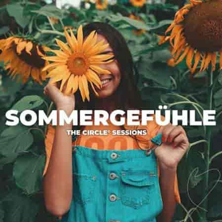 Sommergefühle by The Circle Sessions (2023) скачать торрент