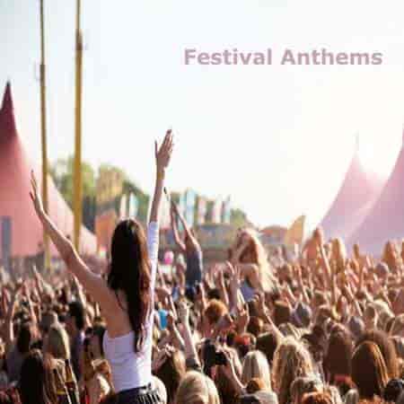 Festival Anthems (2023) скачать через торрент