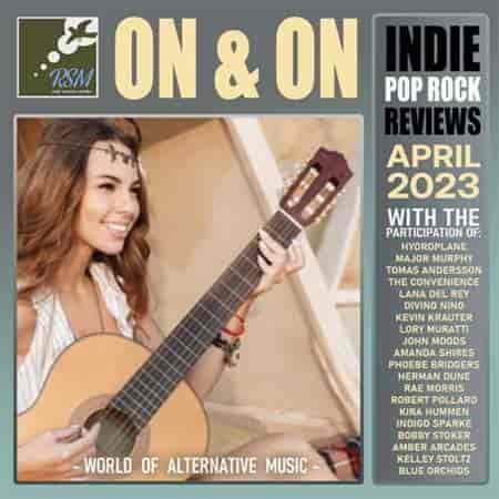 On & On: Indie Pop Rock Collection (2023) скачать торрент