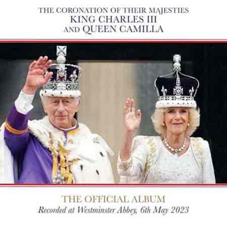 The Official Album of The Coronation: The Complete Recording (2023) скачать через торрент