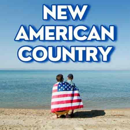New American Country (2023) скачать через торрент