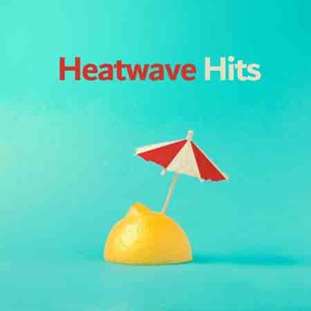 Heatwave Hits (2023) скачать через торрент