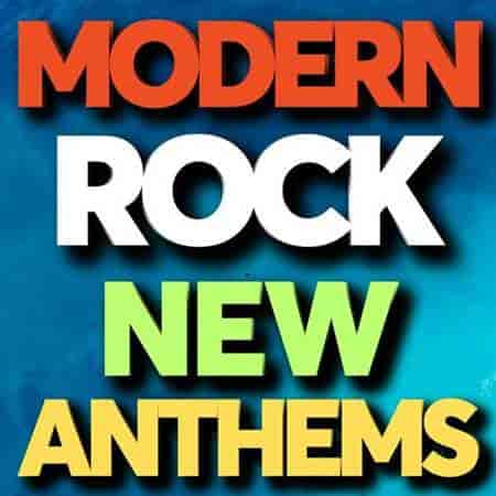 Modern Rock New Anthems (2023) скачать торрент
