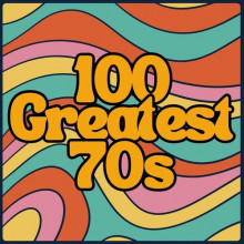 100 Greatest 70s