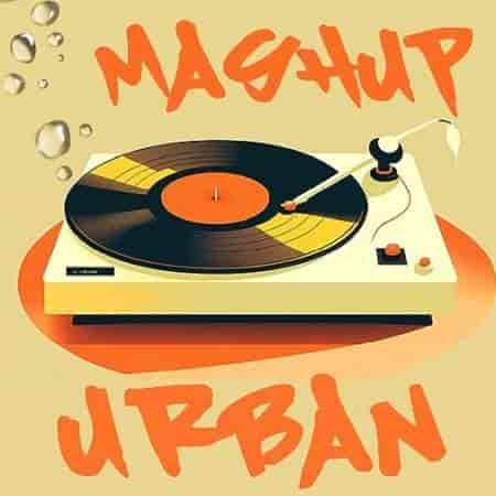 Mashup Urban - Goodvibes Vinyls (2023) скачать торрент