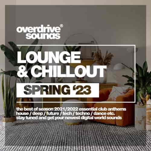 Lounge &amp; Chillout [Spring 2023]