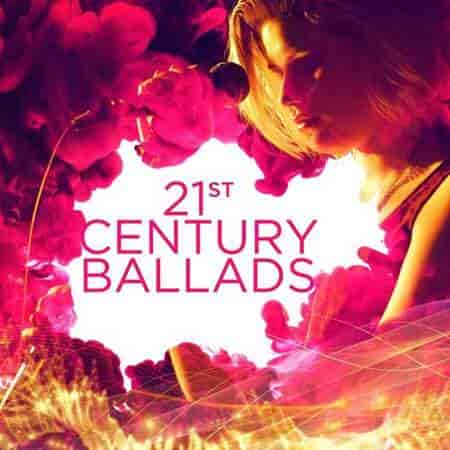 21st Century Ballads (2023) скачать через торрент