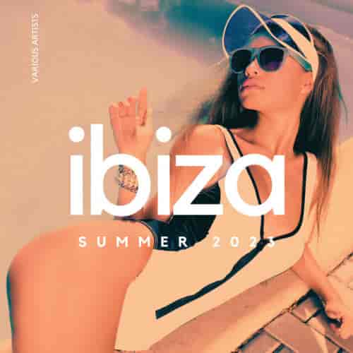Ibiza Summer 2023 (2023) скачать через торрент