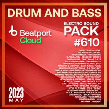 Beatport Drum And Bass: Sound Pack #610