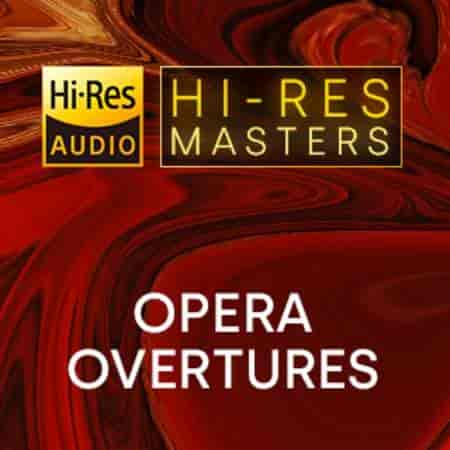 Hi-Res Masters Opera Overtures