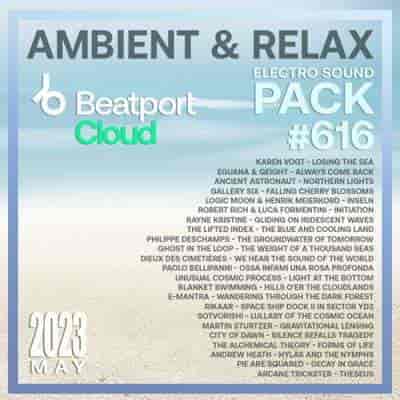 Beatport Ambient&Relax: Sound Pack #616 (2023) скачать торрент