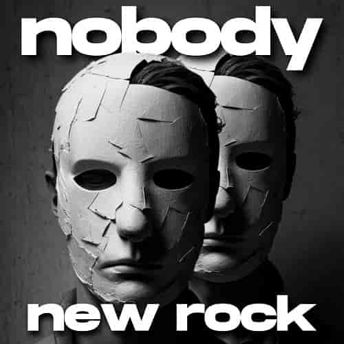 Nobody New Rock (2023) скачать через торрент