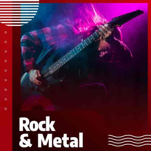 Rock &amp; Metal