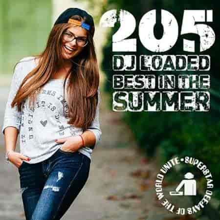 205 DJ Loaded - Best In The Summer (2023) скачать через торрент