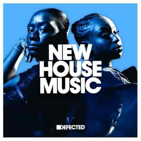 Defected New House Music 26-May (2023) скачать через торрент