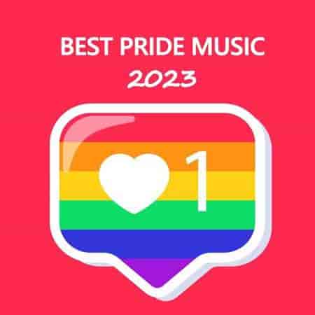 Best Pride Music (2023) скачать через торрент