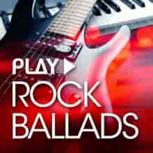 Play - Rock Ballads (2023) скачать торрент