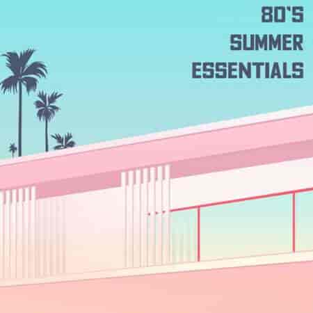 80s Summer Essentials (2023) скачать торрент